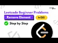 LeetCode Remove Element Step-by-Step Explanation in Python
