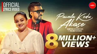 pawela kodu akase samitha mudunkotuwa ft thilina ruhunage official lyric video