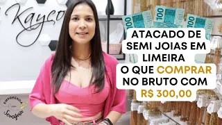 Atacado de semi joias: O que comprar com R$ 300,00 em uma loja de atacado de semi joias no bruto