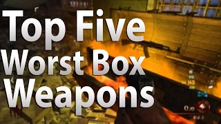 top 5 worst box weapons in call of duty zombies black ops 2 black ops u0026 waw zombies