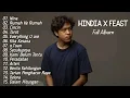 Lagu Lagu Terbaik HINDIA X FEAST Full Album | Lagu Pop Terpopuler 2025 | Top Hist Spotify 2025