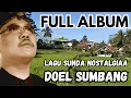 Download Lagu LAGU SUNDA DOEL SUMBANG FULL ALBUM, Beja Ti Jurig