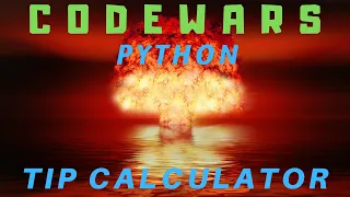 CodeWars Python Tip Calculator 8kyu level Solution Practice