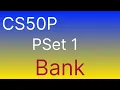 CS50P Problem Set 1 Bank 2024