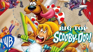 big top scooby doo first 10 minutes wb kids