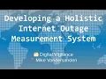 Pulse Research Review 2024 A Holistic Approach to Investigating Internet Outages Mike Vandersanden