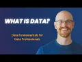What is Data Data Fundamentals for Beginners
