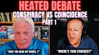 Conspiracy VS Coincidence - You Decide PART 1 David Icke Steve Kirsch