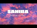 Download Lagu Sahiba Lyrics - Aditya Rikhari Song - Sahiba, Aaye Ghar Kaahe na?