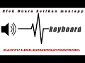 Download Lagu efek suara ketikan keyboard