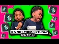 It s not your birt ay Viral tiktok meme
