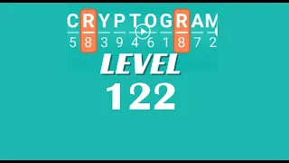 Cryptogram Level 122 Answers Go Answer