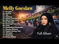 Lagu [TANPA IKLAN] MELLY GOESLAW - BEST HITS - FULL ALBUM