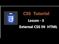 Lesson - 3 External CSS CSS Tutorial In Hindi HTML Full Course In Hindi