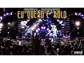 Lagu Bruno e Barretto - Eu Quero é Rolo | DVD \