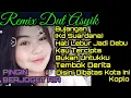Download Lagu REMIX DUT ASYIK BIKIN HAPPY,COVER  (Part 2)