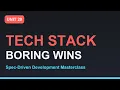 Spec-Driven Development Masterclass Architecture Tech Stack Section 05 - Unit 29