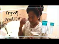Trying ProActiv MD for the First Time
