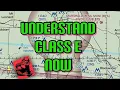 Class E Airspace Made Easy Private Pilot Ground Lesson 19