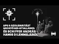 Lagu Apu a szolidaritást megvető NER-hitvallásról és Schiffer András hamis dilemmájáról | 2026.01.29.