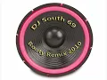 Lagu DJ South 69  - Booty Remix 2010