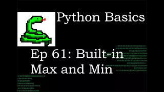 Python Basics Max and Min Functions