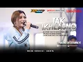 Download Lagu TAK IKHLASNO - LAGISTA - IMELDA VERONICA ( RA SEPIRONE LORO ATI IKI )