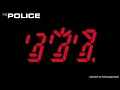 The Police - Every Little Thing She Does Is Magic (Out-Take)