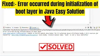 How to Fix Error occurred during initialization of boot layer in Java Easy Solution
