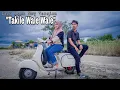 Download Lagu Lagu Aceh New Version Takile Wale Wale | Apa lahu | Cover By [ Fazilhenk ]