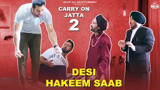 Desi Hakeem Saab | Carry On Jatta 2 | Gippy Grewal | Binnu Dhillon | Punjabi Comedy Movie Clips