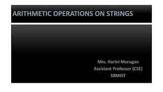 2 - Arithmetic Operations on Strings Principles of Problem Solving