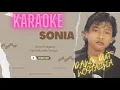 Download Lagu SONIA (KARAOKE) ABIEM NGESTI, DANGDUT LAWAS