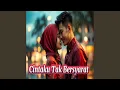 Cintaku Tak Bersyarat