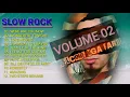 Download Lagu (Slow Rock)volume 2