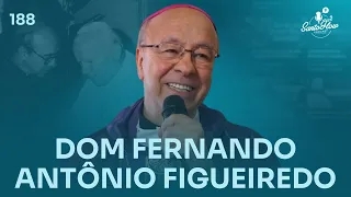 DOM FERNANDO ANTÔNIO | SantoFlow Podcast #188