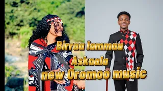 Birraa Lammaa Askaala By New Afaan Oromo Music Offical Video 2026 