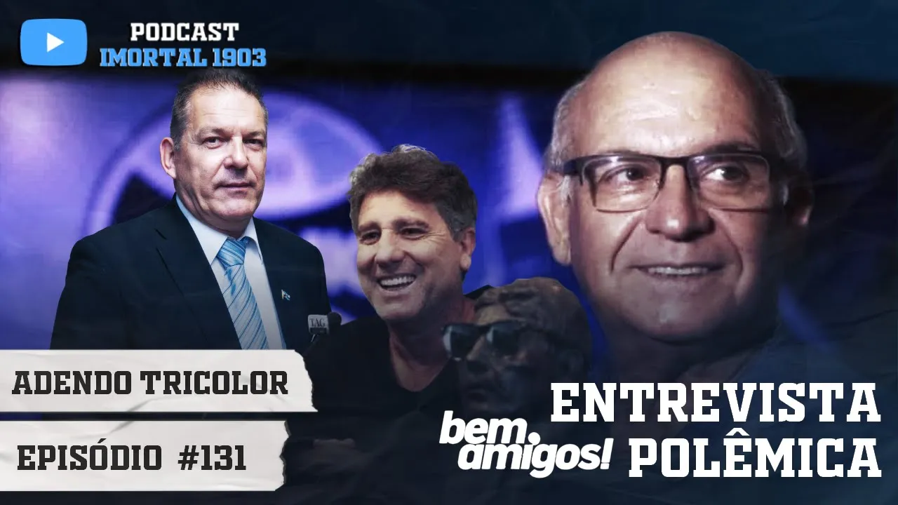 A polêmica entrevista de Renato Portaluppi ao programa Bem Amigos | Adendo Tricolor