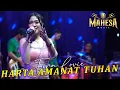 Download Lagu VIRA LOVIE - HARTA AMANAT TUHAN - MAHESA MUSIC LIVE KEDAMEAN