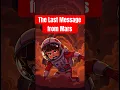 Download Lagu The Last Message from Mars