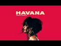Camila Cabello - Havana (No Rap/Solo)