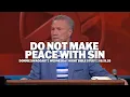 Do Not Make Peace With Sin Donnie Swaggart Wednesday Night Bible Study