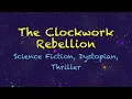 Download Lagu The Clockwork Rebellion
