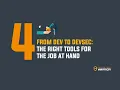 From Dev to DevSec The Right Tools for the Job at Hand