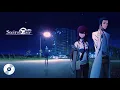 Download Lagu Steins;Gate 0 Ending Theme - GATE OF STEINER (acoustic ver.)