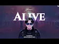 Lagu Alive - DJ Ocyn Edit