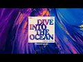 Lagu Alok, Zeeba \u0026 Portugal. The Man - Dive Into The Ocean (Prod. by Alok) [Official Lyric Video]