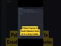 Python Program To Create Fibonacci Series up to n Using Lambda
