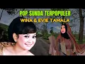 Download Lagu Pop Sunda Wina Dan Evie Tamala Bikin Adem Dan Enak Didengar #popsundapilihan #wina #evietamala