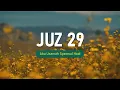 Download Lagu Murottal - Al Quran - Juz 29 - Abu Usamah